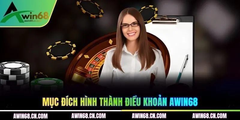 Mục đích hình thành điều khoản AWIN68